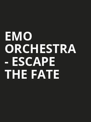 Emo Orchestra Escape the Fate, Orpheum Theatre, Wichita