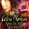 Celtic Woman at Century II Convention Center