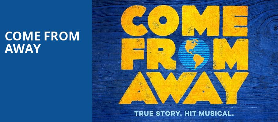 Come From Away, Century II Concert Hall, Wichita