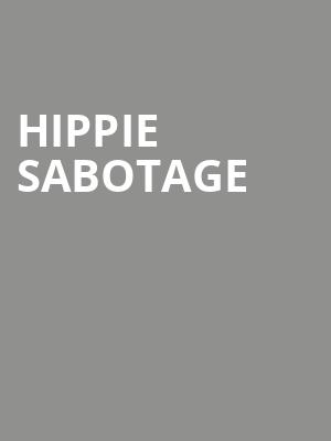 Hippie Sabotage, The Cotillion, Wichita