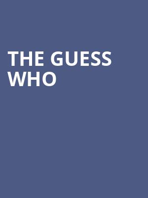The Guess Who, Century II Concert Hall, Wichita