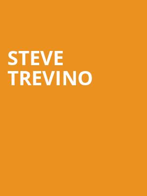 Steve Trevino, Orpheum Theatre, Wichita