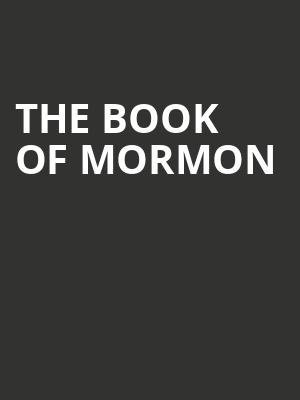 The Book of Mormon, Century II Concert Hall, Wichita