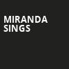 Miranda Sings, Orpheum Theatre, Wichita
