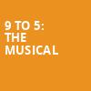 9 to 5 The Musical, Century II Concert Hall, Wichita